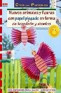 Nuevos animales y figuras con papel plegado en forma de acordeon y abanico con patrones para realizar 13 proyectos
