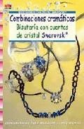 Combinaciones cromaticas: bisuteria con cuentas de cristal swarov ski