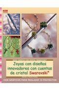 Joyas con dise&ntilde;os innovadores con cuentas de cristal swarovski 