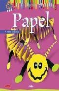 Papel: a partir de 5 a&ntilde;os 