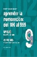 Aprender numeracion 09. del 100 al 999