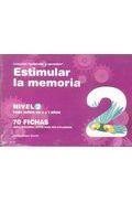 Estimular la memoria nivel 2: para ni&ntilde;os de 5 a 7 a&ntilde;os 70 fichas con ejercicios listos para ser utilizados