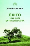Exito: una guia extraordinaria 
