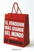 El vendedor mas grande del mundo ii: los diez secretos del exito 