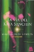 La via del kata sachin: la aplicacion de la energia 
