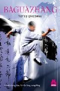 Baguazhang: teoria y aplicaciones 