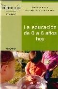 La educacion de 0 a 6 a&ntilde;os hoy