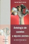 Antologia de cuentos y algunos poemas: con propuestas didacticas 