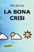 La bona crisi 