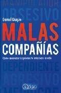 Malas compa&ntilde;ias: como recordar a quienes te intoxican la vida 