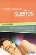 El mundo oculto de los sue&ntilde;os: metafora y significado para compre nder toda su riqueza