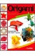 Origami: papiroflexia para crear y decorar