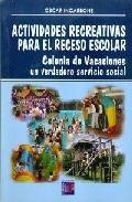 Actividades recreativas para el receso escolar 