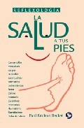 Reflexologia: la salud a tus pies