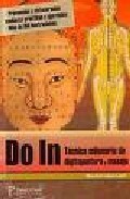 Do in: tecnica milenaria de digitopuntura y masaje