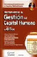 Herramientas de gestion del capital humano con microsoft office- incluye cd rom