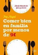 Comer bien en familia por 9 euros al d&atilde;a (ebook)