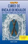 Curso de encaje de bolillos: en 17 lecciones con sus picados