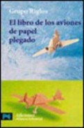 El libro de los aviones de papel plegado