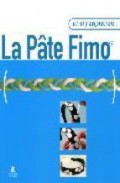 Et si apprenais la pate fimo