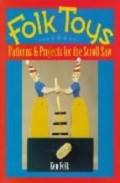 Folk toys: patterns & projects for the scroll saw