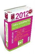 Gu&atilde;a gourmets 2012, los mejores vinos de espa&atilde;&lsquo;a