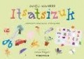 Itsatsizuk-sormena lantzeko jarduerak