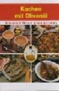 Kochen mit oliven&atilde;&ndash;l