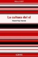 La cultura del vi (vull saber)