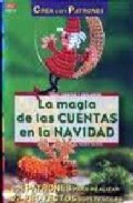 La magia de las cuentas de navidad (crea con patrones)