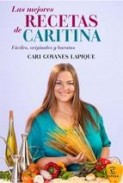 Las mejores recetas de caritina (ebook)