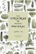 Las verduras de muchas maneras