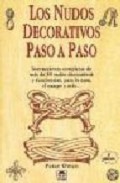 Los nudos decorativos paso a paso (6&acirc;&ordf; ed.)