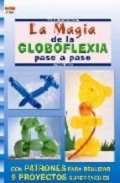 Magia de la globoflexia paso a paso (crea con patrones)
