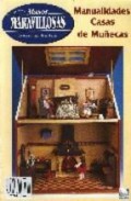 Manos maravillosas n&acirc;&ordm; 58: casas de mu&atilde;&lsquo;ecas