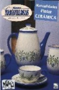 Manos maravillosas n&acirc;&ordm; 61: pintar ceramica