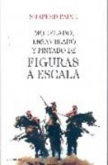 Modelado, ensamblado y pintado de figuras a escala
