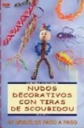 Nudos decorativos contiras de scoubidou: 47 modelos paso a paso