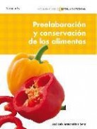 Preelaboracion y conservacion de los alimentos