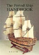 The period ship handbook