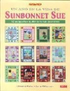 Un a&atilde;&lsquo;o en la vida de sunbonnet sue: 12 peque&atilde;&lsquo;os quilts con sus pa trones