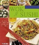 Wok y sushi: paso a paso (peque&atilde;&lsquo;os tesoros)