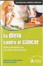 La dieta contra el c&Atilde;ncer (ebook)