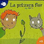 La primera flor