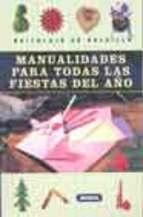Manualidades para todas las fiestas del a&Atilde;&lsquo;o