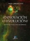 â¿ innovacion o evolucion ?