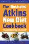 The illustrated atkins new diet cookbook