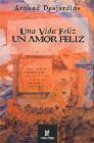 Una vida feliz: un amor feliz