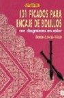 101 picados para encaje de bolillos: con diagramas en color