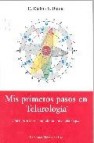 Mis primeros pasos en telurologia